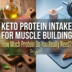 keto protein intake for muscle building
