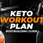 keto workout plan bodybuilding